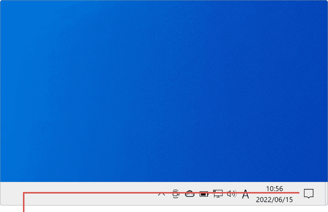 Windowsの通知の履歴 アクションセンターをクリック
